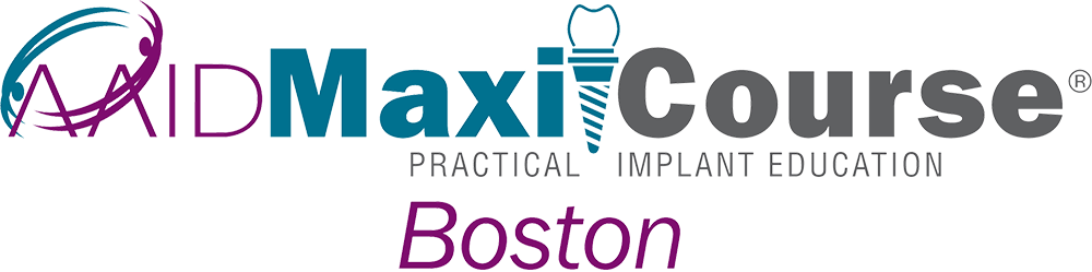 AAID Boston MaxiCourse Practical Implant Education